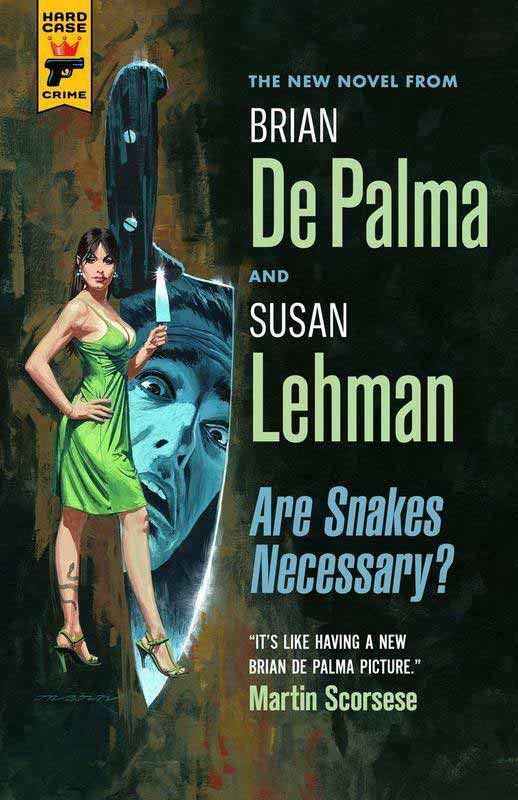 Brian De Palma and Susan Lehman - Are Snakes Necessary?