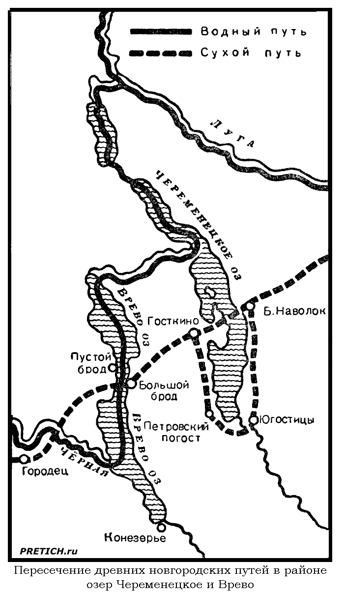 Пересечение древних новгородских путей в районе озер Череменецкое и Врево